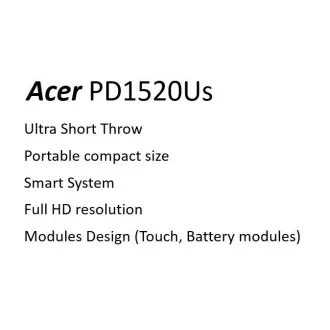 Acer PD1520Us UST LED DLP s dodirnim kompletom, FHD 1920x1080, SMART, WiFi, 500 ANSI, 10000:1, HDMI, 2xUSB 2.0, zvučnik 2x3W